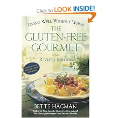 The Gluten-free Gourmet, Second Edition: Living Well Without Wheat
