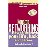 Nonstop Networking: How to Improve Your Life, Luck, and Career (Capital Ideas for Business and Personal Development)