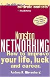 Nonstop Networking: How to Improve Your Life, Luck, and Career (Capital Ideas for Business & Personal Development)