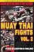 Muay Thai Fights Volume 1 DVD