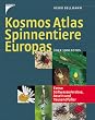 Kosmos-Atlas Spinnentiere Europas: Und S��wasserkrebse, Asseln, Tausendf��er