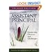 The Assistant Principal: Leadership Choices and Challenges