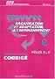Services Organisation et adaptation � l'environnement : P�les 3 et 4, corrig�