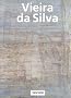 Vieira da Silva, 1908-1992