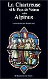 La Chartreuse et le pays de Voiron selon Alpinus