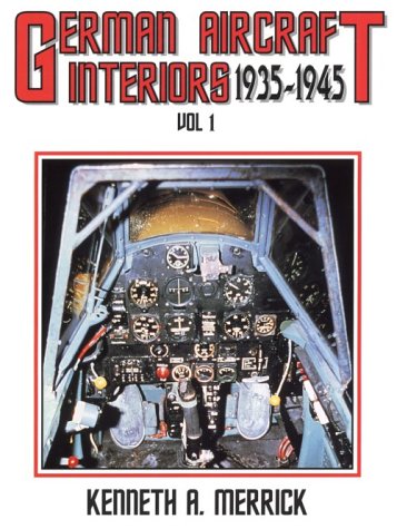 german aircraft interiors vol 1 1935 1945