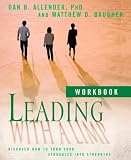 Leading with a Limp Workbook: Discover How to Turn Your Struggles into Strengths