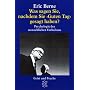 Was sagen Sie, nachdem Sie Guten Tag gesagt haben?: Psychologie des menschlichen Verhaltens. (Geist und Psyche)