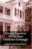 Personal Experience of the Great Charleston Earthquake