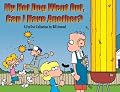 My Hot Dog Went Out, Can I Have Another? : A FoxTrot Collection