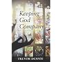 Keeping God Company