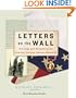 Letters on the Wall: Offerings and Remembrances from the Vietnam Veterans Memorial