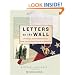 Letters on the Wall: Offerings and Remembrances from the Vietnam Veterans Memorial