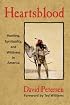 Heartsblood: Hunting, Spirituality, and Wildness in America