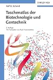 Taschenatlas der Biotechnologie und Gentechnik