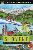 Teach Yourself Slovene: A Complete Course for Beginner