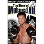 DK Readers: The Story of Muhammad Ali (Level 4: Proficient Readers) book cover