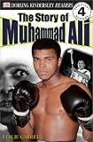 DK Readers: The Story of Muhammad Ali (Level 4: Proficient Readers)