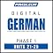 German Phase 1, Unit 21-25: Learn to Speak and Understand German with Pimsleur Language Programs