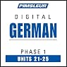 German Phase 1, Unit 21-25: Learn to Speak and Understand German with Pimsleur Language Programs