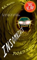Road Kill (Insomniacs)