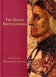 The Dante Encyclopedia (Garland Reference Library of the Humanities, Vol. 1836)