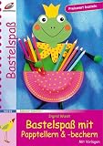 Bastelspa� mit Papptellern & -bechern