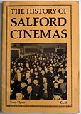 The history of Salford cinemas