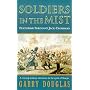 Soldiers in the Mist