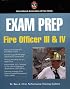 Exam Prep: Fire Officer III & IV (Exam Prep (Jones & Bartlett Publishers))
