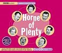 Horne of Plenty (BBC Radio Collection)