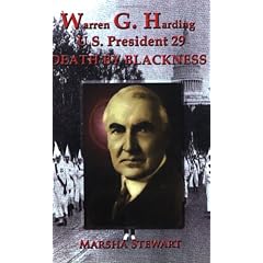 Warren G. Harding US President 29 (Death by Blackness)