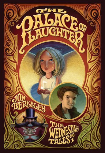 The Palace of Laughter (Circus Trilogy)