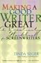 Making a Good Writer Great: A Creativity Workbook for Screenwriters