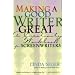 Making a Good Writer Great: A Creativity Workbook for Screenwriters