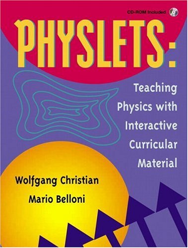 Physlets: Teaching Physics  Interactive Curricular 