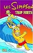 Les Simpson, Tome 6 : Trop forts !