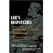 Lee's Dispatches: Unpublished Letters of General Robert E. Lee, C.S.A., to Jefferson Davis and the War Department of the Confederate Sta