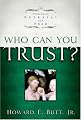 Who Can You Trust?: Overcoming Betrayal and Fear