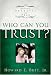 Who Can You Trust?: Overcoming Betrayal and Fear