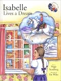 Isabelle Lives a Dream (Cowgirl Peg Books, 2)