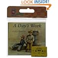 A Day's Work Book and Cassette (Read Along Book and Cassette) by Eve Bunting and Ronald Himler