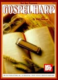 Mel Bay Presents Gospel Harp