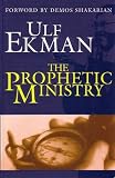 The Prophetic Ministry