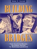 Building Bridges: The Allyn & Bacon Student Guide to Service-Learning