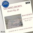 Mendelssohn: Octet Op. 20 / Boccherini: Quintet Op. 37, No. 7