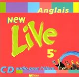 New Live : 5e, anglais LV1, pour l élève (CD audio)
