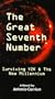 The Great Seventh Number; Surviving Y2K & The New Millennium