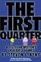 The First Quarter : A 25-year History of Video Games