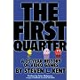 The First Quarter: A 25-Year History of Video Game&hellip by Steven L. Kent